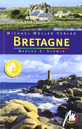 Bretagne: Reisehandbuch mit vielen praktischen Tipps.